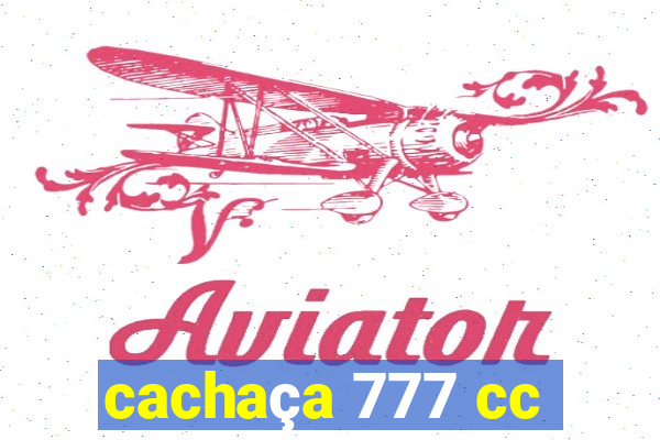 cachaça 777 cc